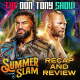 WWE SummerSlam 2022 Review