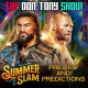 The Don Tony Show 7/30/22 (SummerSlam Preview)