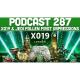 Podcast 287: XO19 & Jedi Fallen First Impressions