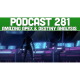Podcast 281: Amazing Destiny & Apex Analysis