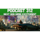 Podcast 312: Next Gen Game Excitement