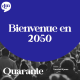 BIENVENUE EN 2050