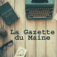 Message de Service | La Gazette du Maine déménage !