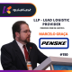 Marcelo Graça e o LLP (Lead Logistic Provider) com a Penske