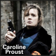 Garde à vue : Caroline Proust
