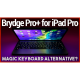 Brydge Pro+ for iPad Pro First Look - Apple Magic Keyboard Alternative