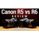 Canon EOS R5 vs. R6 Review - Is the Extra $1,400 Worth It?