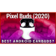 Google Pixel Buds 2 Review - Best Android Wireless Bluetooth Earbuds?
