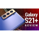 Samsung Galaxy S21+ Review - Worth the Trade-Offs?