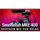 Sennheiser MKE 400 Review - Shotgun Mic for DLSR/Mirrorless Cameras