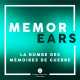MemorEars - La bombe des mémoires de guerre - Bande annonce