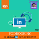 Podbooking - O LinkedIn dos podcasts