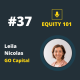 #37 Leila NICOLAS (GO Capital) - Comprendre l'investissement en Biotech #Episode2