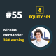 #55 Nicolas Hernandez (360Learning) - Faire des paris et être ambitieux pour avoir de l'impact 💪