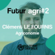 FuturAgri #2 - Clément Le Fournis (Agriconomie)