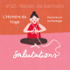 Renan de Germain - L'histoire du Yoga - Postures et Mythologie