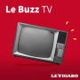Podcast - Le Buzz TV