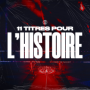 Podcast - Onze Titres pour l'Histoire